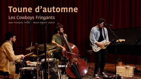 cowboys fringants toune d'automne